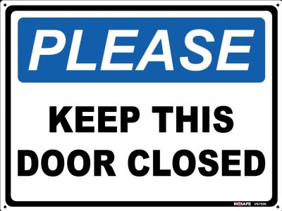 PLEASE KEEP THIS DOOR CLOSED SIGN 300 X 225 PVC