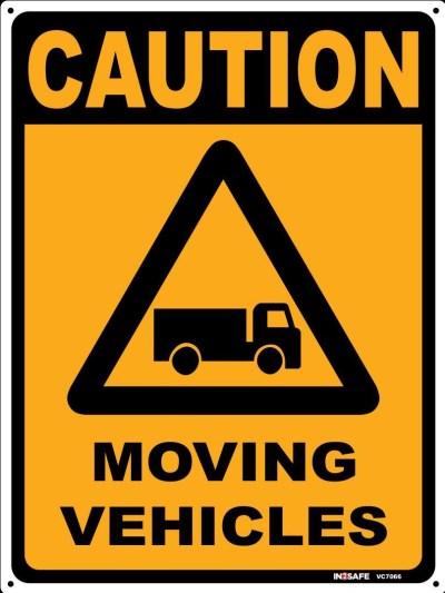 CAUTION MOVING VEHICLES SIGN 225 X 300 PVC