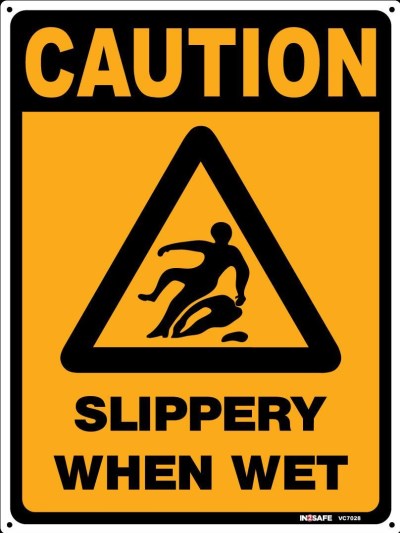 CAUTION SLIPPERY WHEN WET SIGN225 X 300 PVC