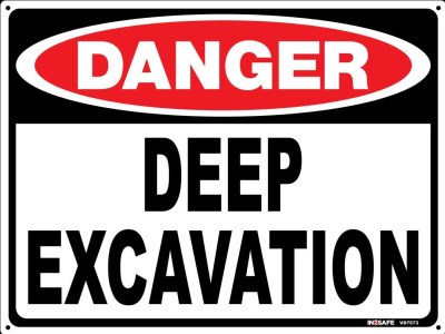 DANGER DEEP EXCAVATION SIGN 300 X 225 PVC