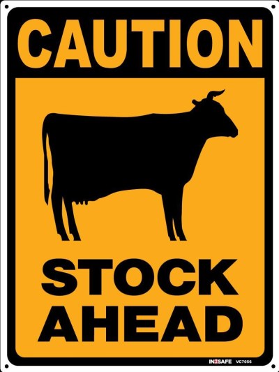 CAUTION STOCK AHEAD SIGN 450 X 600 PVC