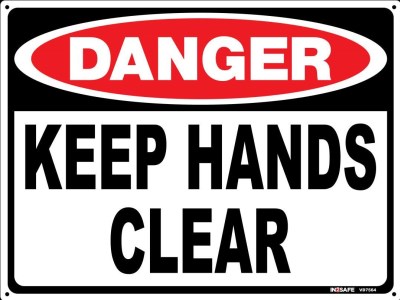 DANGER KEEP HANDS CLEAR SIGN 300 X 225 PVC