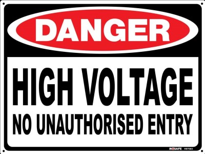 DANGER HIGH VOLTAGE NO UNAUTHORISED ENTRY SIGN 300 X 225 PVC