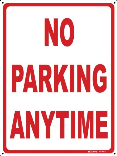 NO PARKING ANYTIME SIGN 225 X 300 PVC