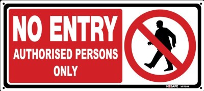 NO ENTRY AUTHORISED PERSONS ONLY RED SIGN 450 X 200 PVC