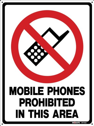 MOBILE PHONES PROHIBITED IN THIS AREA SIGN 225 X 300 PVC