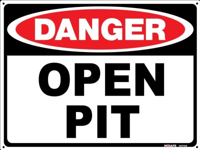 DANGER OPEN PIT SIGN 300 X 225 PVC