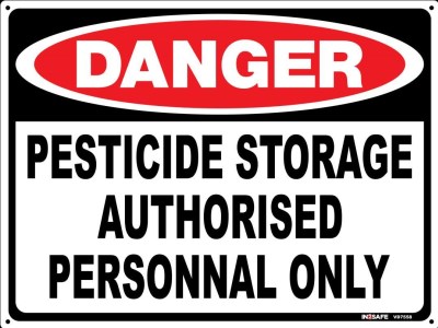 DANGER PESTICIDE STORAGE AUTHORISED PERSONNEL ONLY SIGN 300