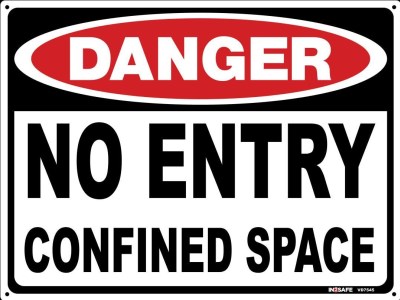 DANGER NO ENTRY CONFINED SPACE SIGN 225 X 300 PVC