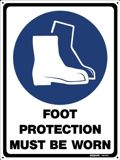 FOOT PROTECTION MUST BE WORN SIGN 225 X 300 PVC