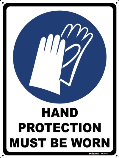 HAND PROTECTION MUST BE WORN SIGN 225 X 300 PVC