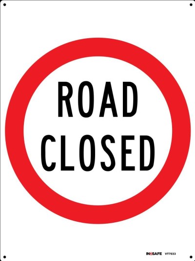 ROAD CLOSED SIGN 225 X 300 PVC