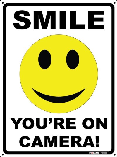 SMILE YOU ARE ON CAMERA SIGN 225 X 300 PVC