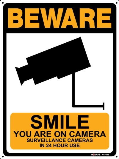 SMILE YOU ARE ON CAMERA 24 HOUR SIGN 225 X 300 PVC