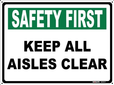 SAFETY FIRST KEEP THIS WORK AREA CLEAN AND TIDY SIGN 300 X 2