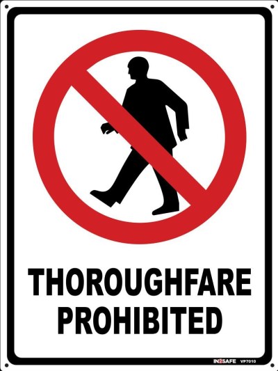 THOROUGHFARE PROHIBITED SIGN 225 X 300 PVC