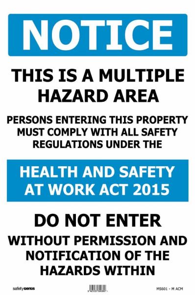Picture of NOTICE THIS IS A MULTIPLE HAZARD AREA SIGN 300X450 ACM